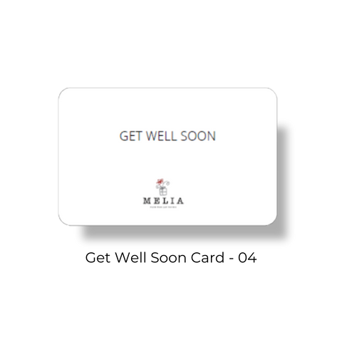 Melia Get Well Soon Card - 04